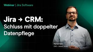 So bekommst du den 360°-Blick auf jedes Projekt | brainX × Jira